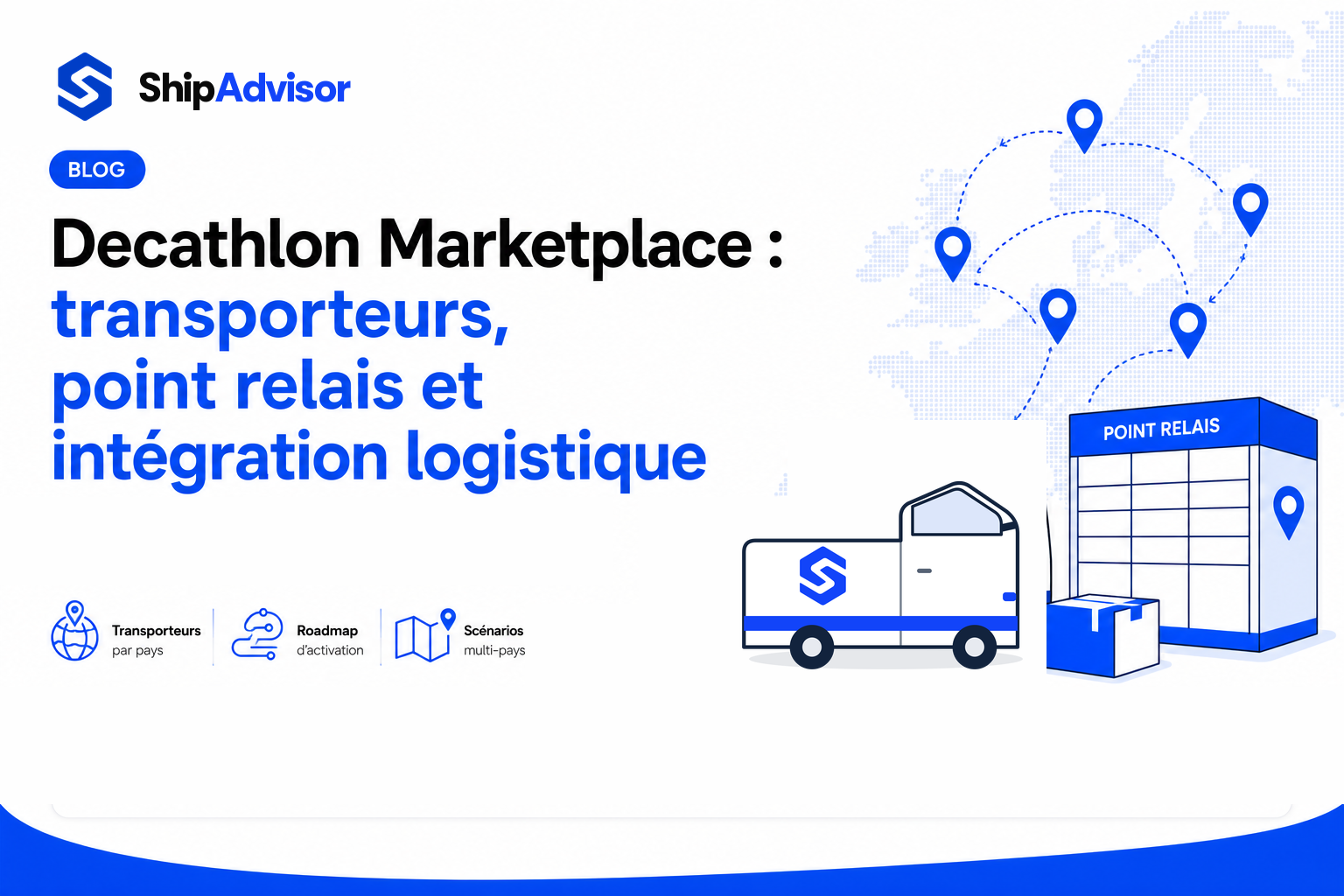 Decathlon Marketplace : transporteurs, point relais et intégration logistique